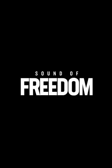 Plakat do filmu "Sound of Freedom. Dźwięk wolności" #1732935