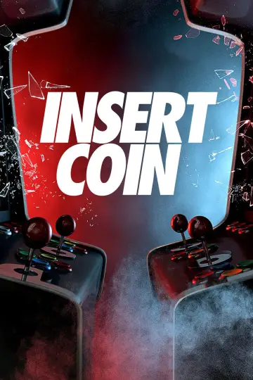 Plakat do filmu "Insert Coin" #1136794