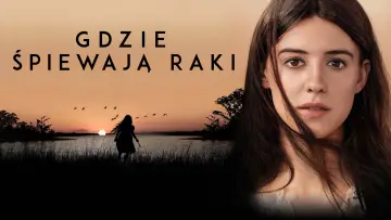 Zasłona do filmu "Gdzie śpiewają raki" #598677