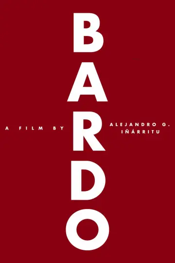 Plakat do filmu "BARDO, fałszywa kronika garści prawd" #1019392