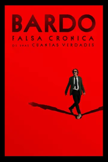 Plakat do filmu "BARDO, fałszywa kronika garści prawd" #455387