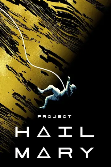 Plakat do filmu "Projekt Hail Mary" #746682