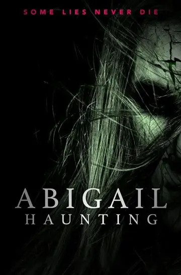 Plakat do filmu "Abigail Haunting" #1164302