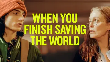 Zasłona do filmu "When You Finish Saving the World" #110817