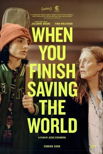 Plakat do filmu "When You Finish Saving the World" #110826
