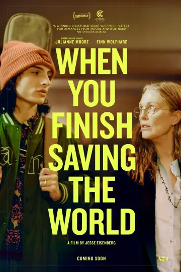 Plakat do filmu "When You Finish Saving the World" #110827