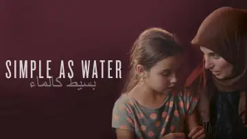 Zasłona do filmu "Simple as Water" #1867596