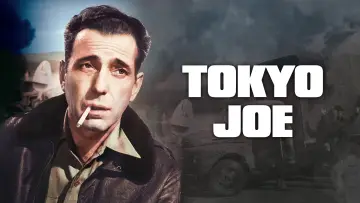 Zasłona do filmu "Tokyo Joe" #1040060