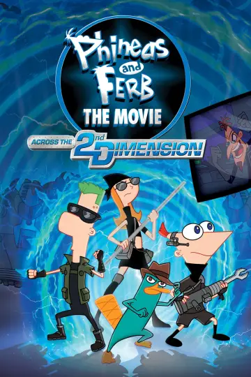 Plakat do filmu "Fineasz i Ferb: Podróż w 2-gim wymiarze" #91435