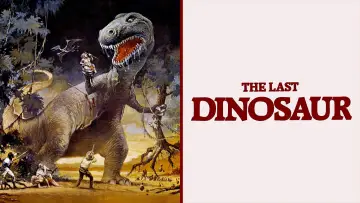 Zasłona do filmu "The Last Dinosaur" #1590261