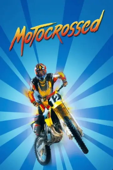 Motocrossed!