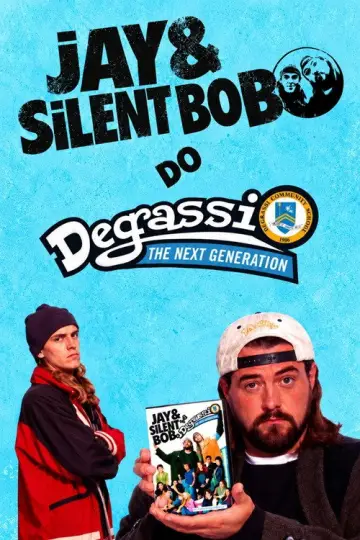 Plakat do filmu "Jay & Silent Bob Do Degrassi: The Next Generation" #1914887