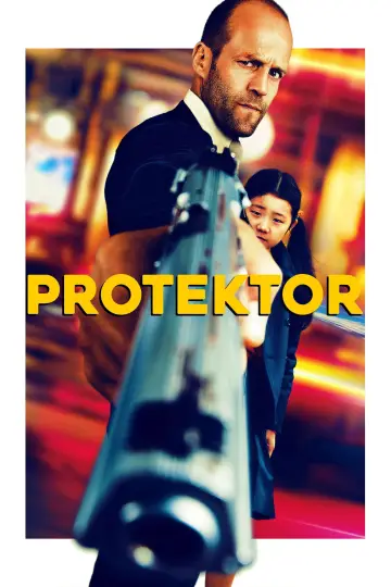 Plakat do filmu "Protektor" #677277