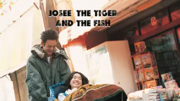 Zasłona do filmu "Josee, the Tiger and the Fish" #1026233