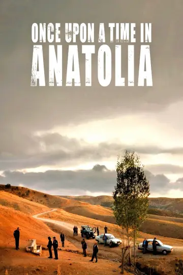 Plakat do filmu "Pewnego razu w Anatolii" #211375