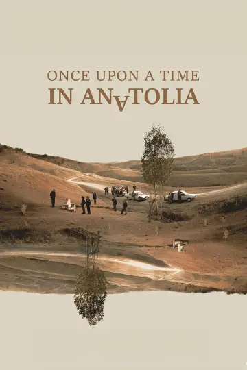 Plakat do filmu "Pewnego razu w Anatolii" #986600