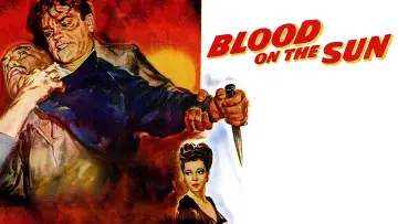Zasłona do filmu "Blood on the Sun" #1055683