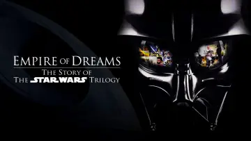 Zasłona do filmu "Empire of Dreams: The Story of the Star Wars Trilogy" #1071809