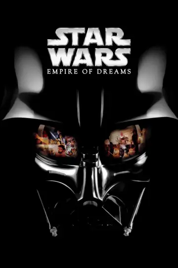 Plakat do filmu "Empire of Dreams: The Story of the Star Wars Trilogy" #1071815