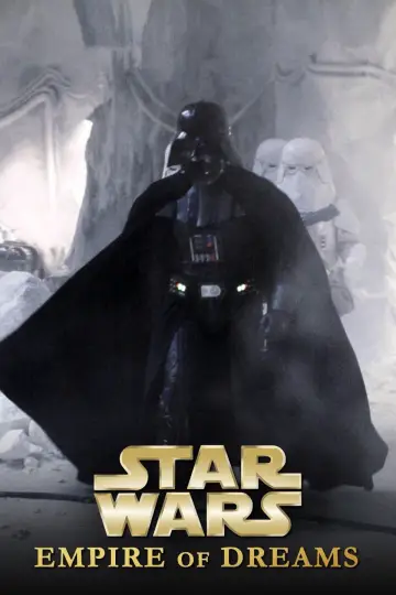 Plakat do filmu "Empire of Dreams: The Story of the Star Wars Trilogy" #1071819