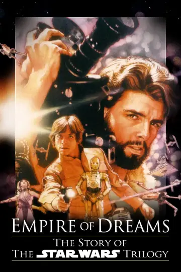 Plakat do filmu "Empire of Dreams: The Story of the Star Wars Trilogy" #1071821