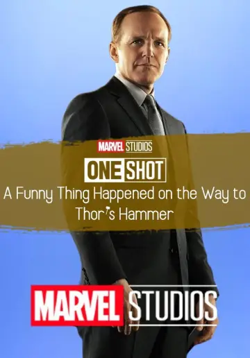 Plakat do filmu "Marvel - jedno ujęcie: Ciekawa rzecz spotkała nas przy młocie Thora" #994723