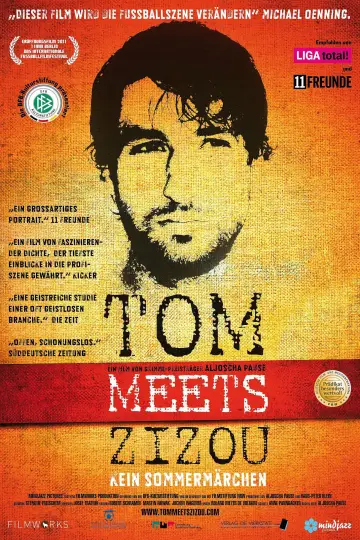 Tom meets Zizou - Kein Sommermärchen plakat
