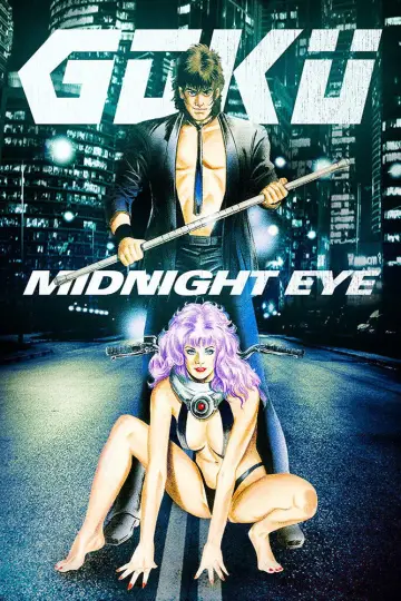 MIDNIGHT EYE　ゴクウ