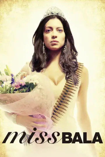 Plakat do filmu "Miss Bala" #1082093