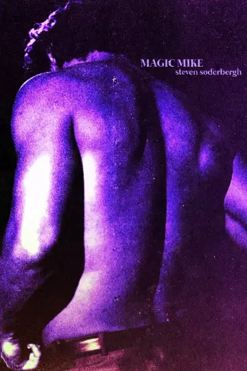 Plakat do filmu "Magic Mike" #128111