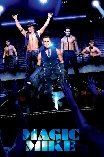Plakat do filmu "Magic Mike" #128112