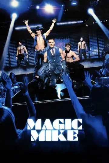 Plakat do filmu "Magic Mike" #128115