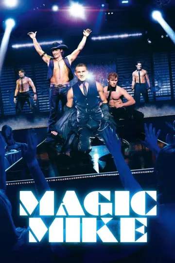 Plakat do filmu "Magic Mike" #876139