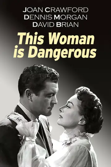 Plakat do filmu "This Woman Is Dangerous" #1573496