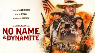Zasłona do filmu "No Name i Dynamite" #316349