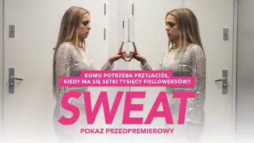 Zasłona do filmu "Sweat" #1128341
