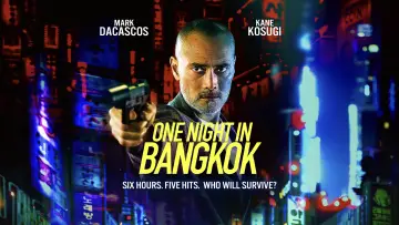Zasłona do filmu "One Night in Bangkok" #361207