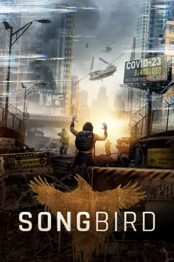 Plakat do filmu "Songbird. Rozdzieleni" #106115