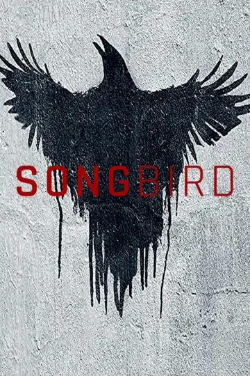 Plakat do filmu "Songbird. Rozdzieleni" #106116