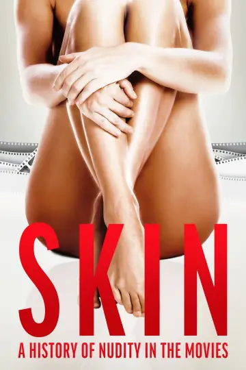 Skin: A History of Nudity in the Movies plakat