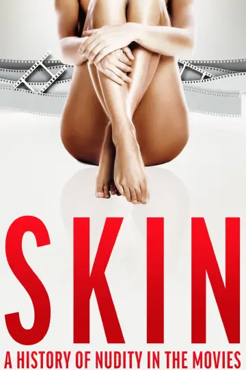 Plakat do filmu "Skin: A History of Nudity in the Movies" #1783697