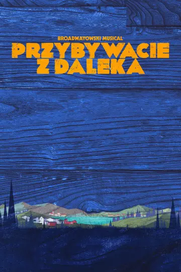 Przybywacie z daleka