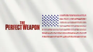 Zasłona do filmu "The Perfect Weapon" #1045296