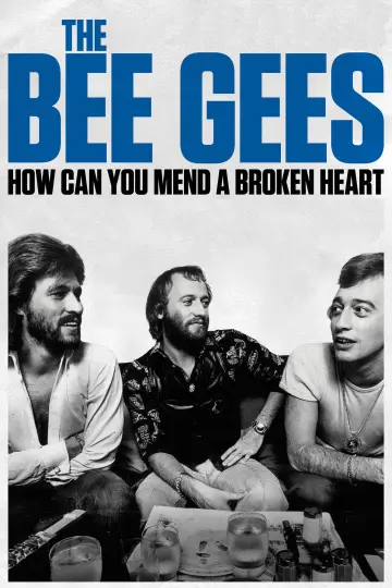 Plakat do filmu "The Bee Gees: How Can You Mend a Broken Heart" #1042159