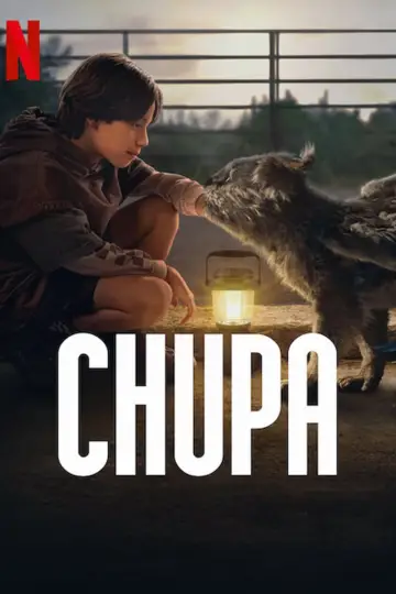 Plakat do filmu "Chupa" #55176