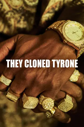 Plakat do filmu "Sklonowali Tyrone