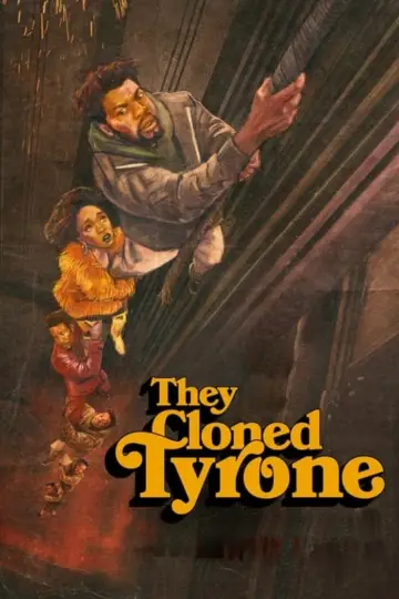 Plakat do filmu "Sklonowali Tyrone