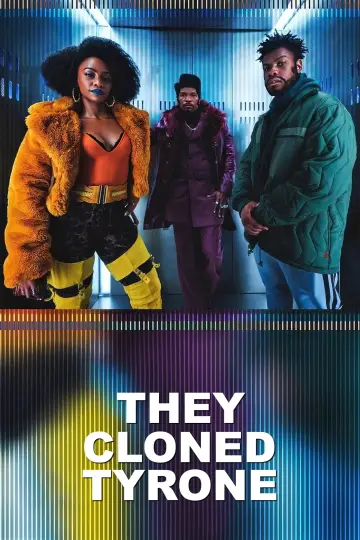 Plakat do filmu "Sklonowali Tyrone
