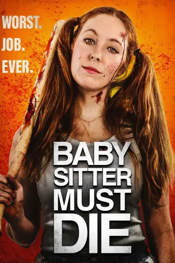 Plakat do filmu "Babysitter Must Die" #1020002