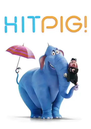 Plakat do filmu "Hitpig! Świniak zawodowiec" #554501